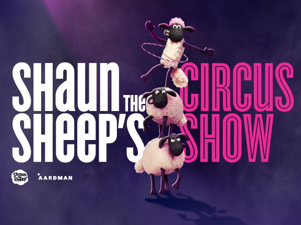 小羊肖恩马戏团秀(Shaun the Sheep’s Circus Show)