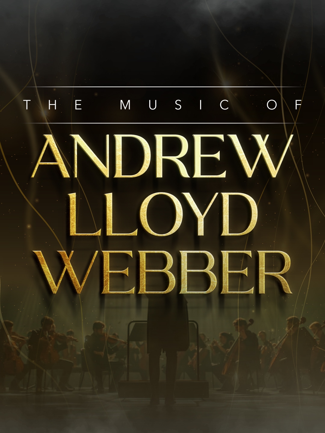 Andrew Lloyd Webber 交响音乐会