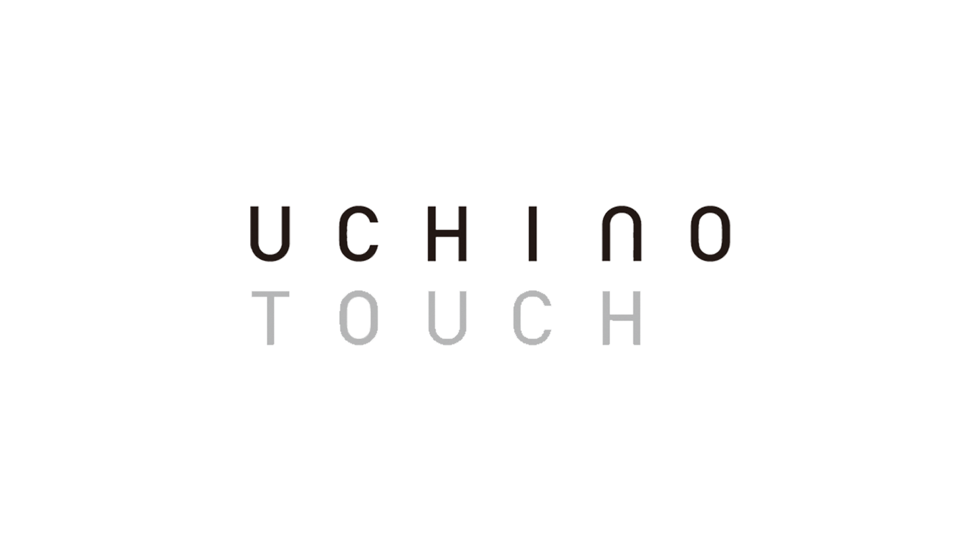 Uchino Touch