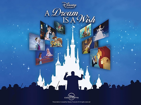 Disney in Concert: A Dream Is A Wish