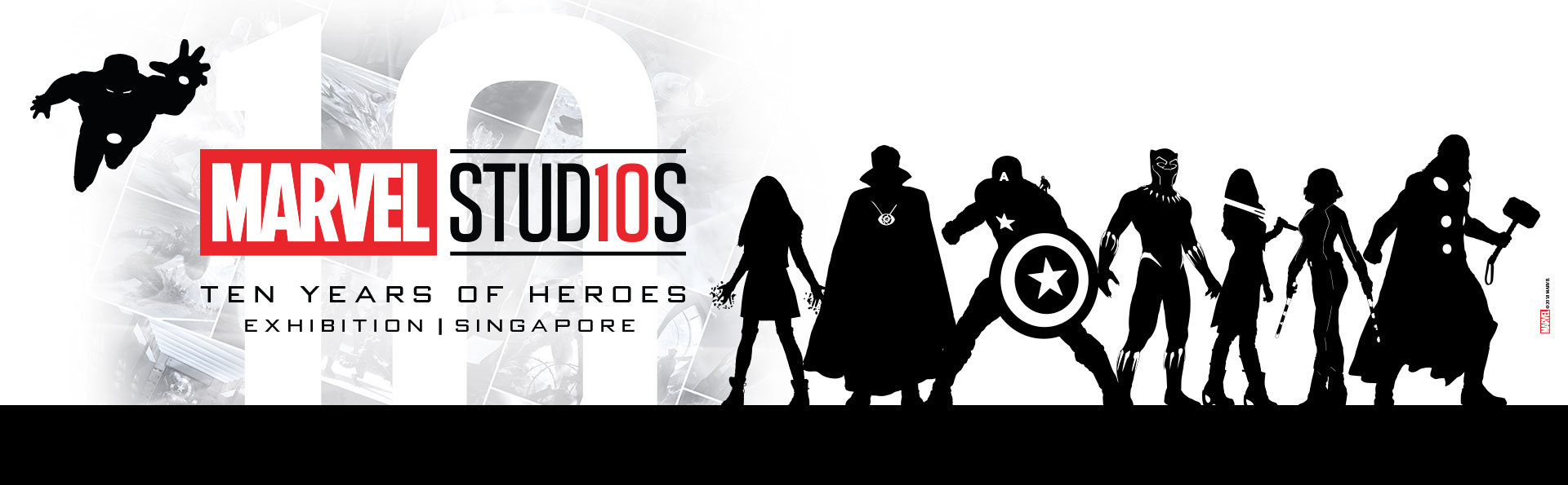 MARVEL STUDIO 10 Years of Hero Exhibition at Marina Bay Sands 滨海湾金沙“漫威影业:十年英雄”展