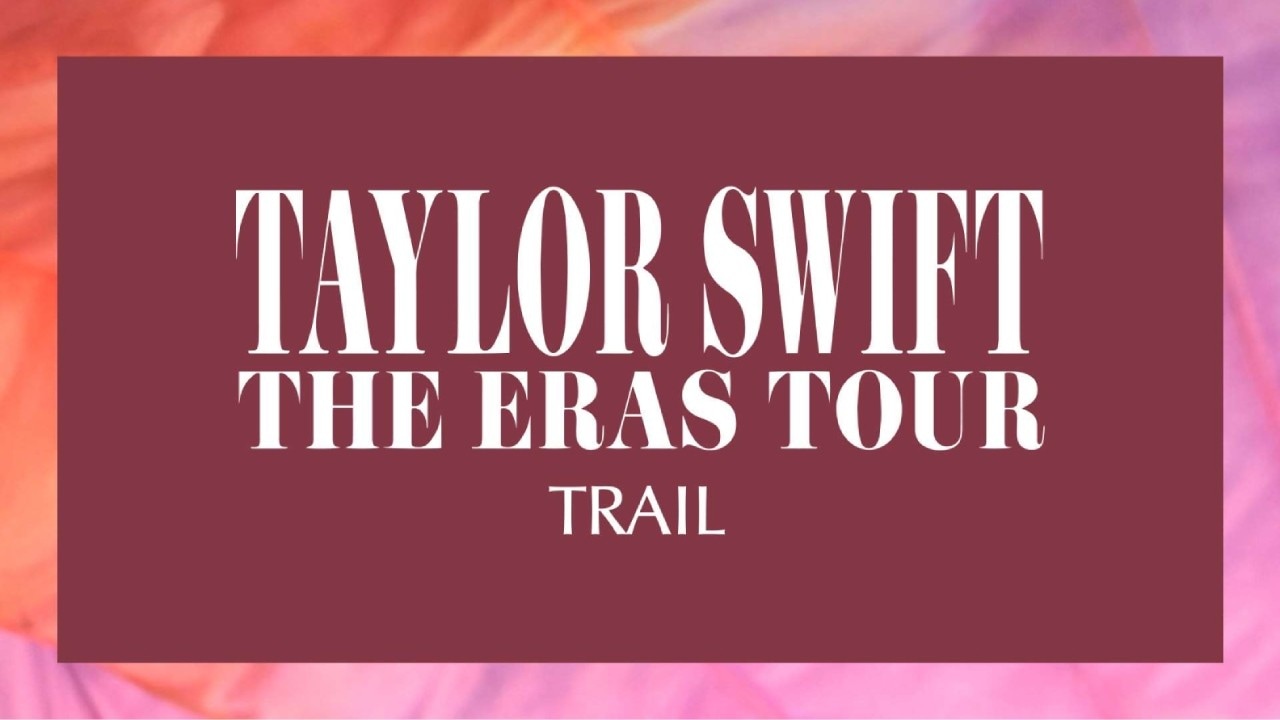 The Eras Tour Trail